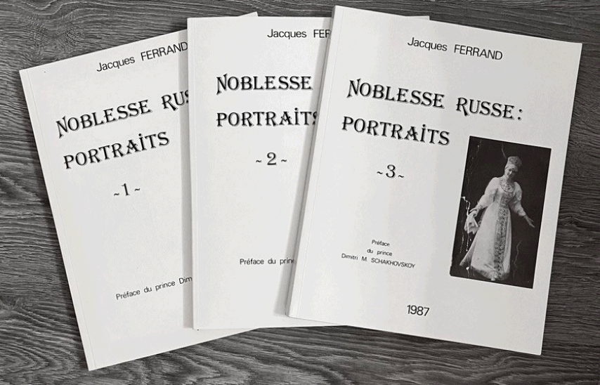 Série d'albums Noblesse russe : portraits de Jacques Ferrand.